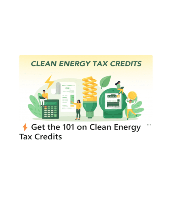 Get the 101 on Clean Energy Tax Credits – Climate Program Portal